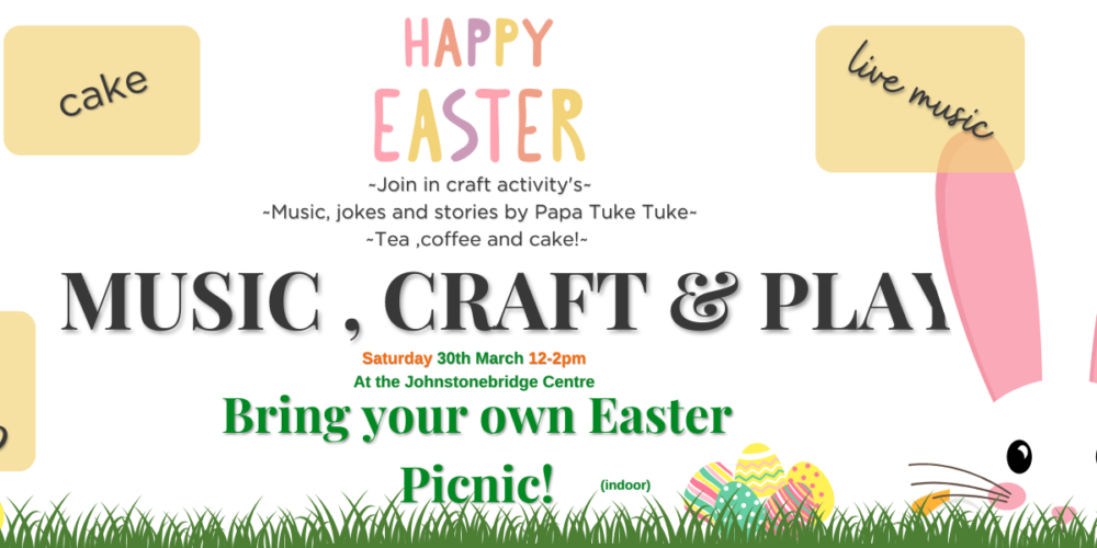 Join in craft activitys Music jokes and stories by Papa Tuke Tuke Tea coffee and cake
