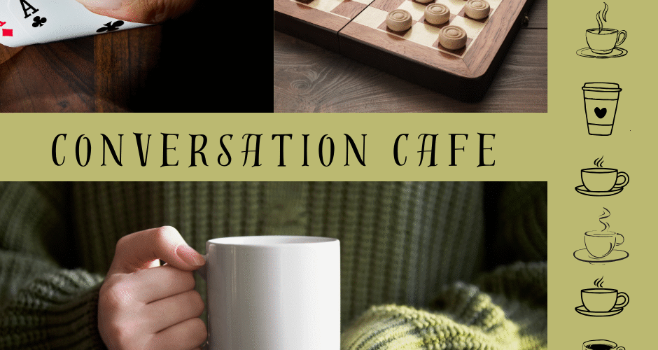 Conversation Cafe
