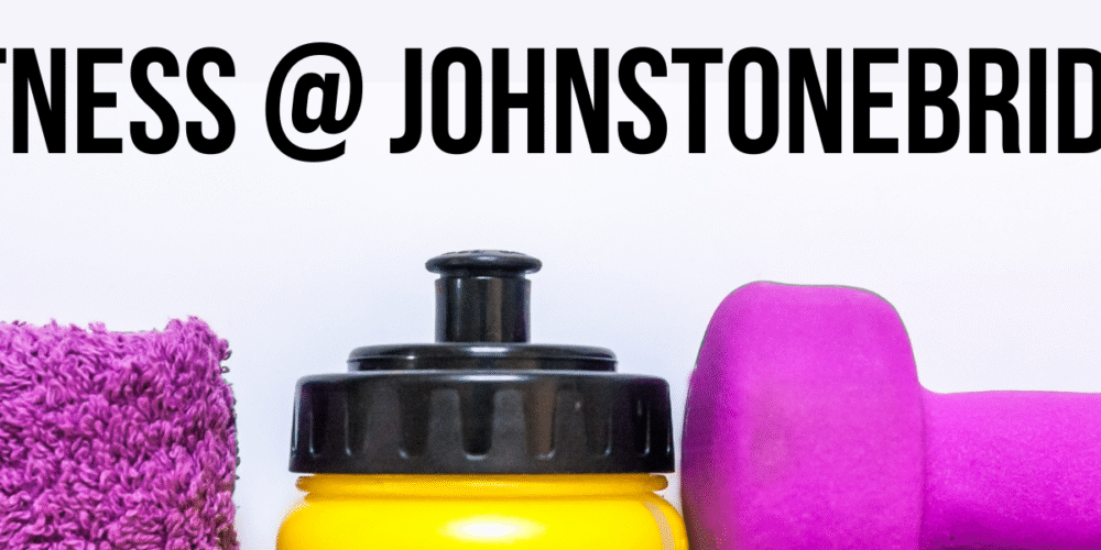fitness @ johnstonebridge